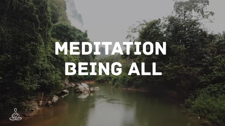Meditation Being All