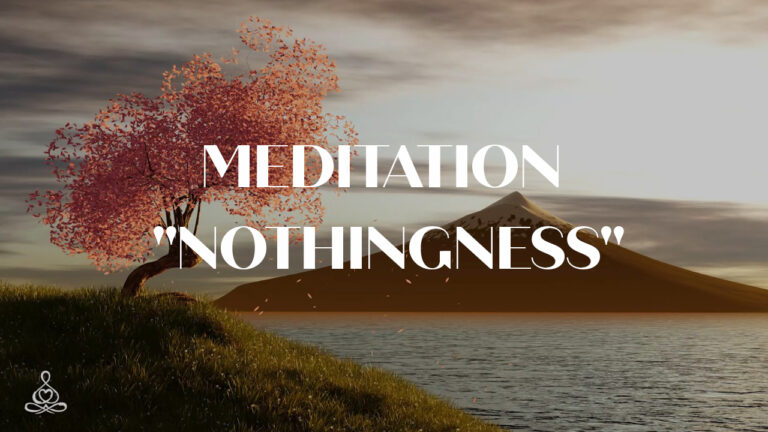 Meditation “Nothingness”