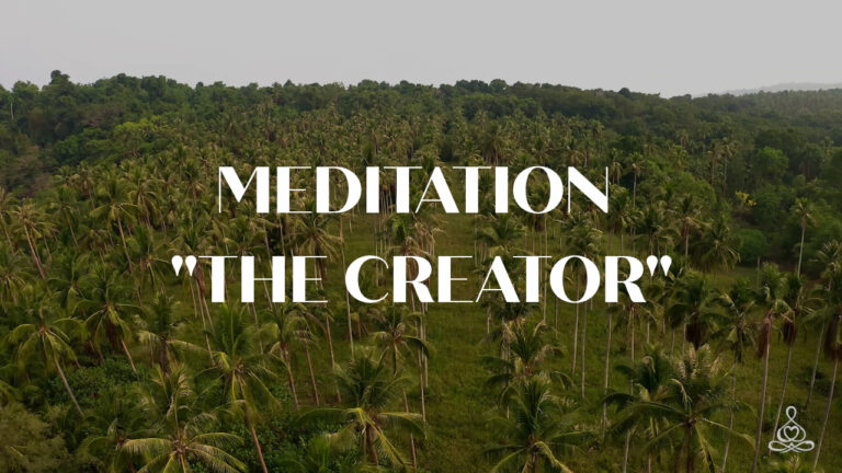 Meditation “The Creator”